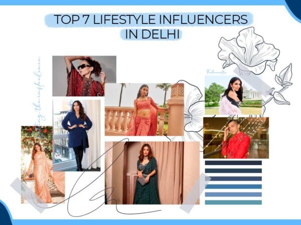 Idiotic Media | Top 7 Lifestyle Influencers in Delhi