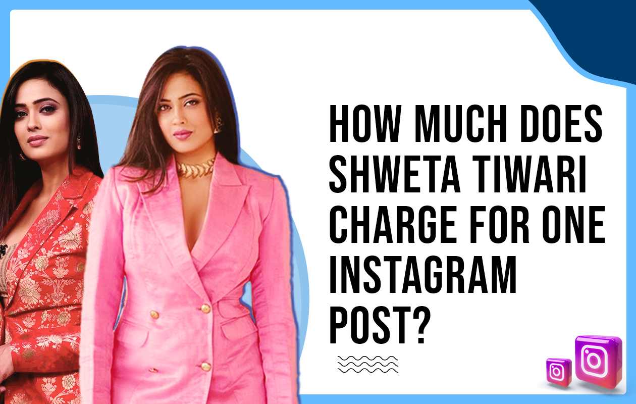 How much Does Shweta Tiwari Charge for One Instagram Post?