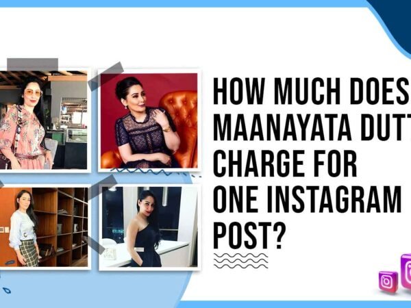 Idiotic Media | How Much Does Maanayata Dutt Charge for One Instagram Post?