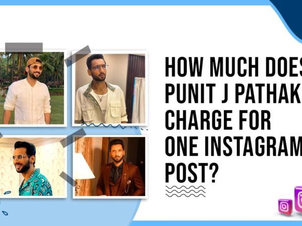 Idiotic Media | How Much Does Punit J Pathak Charge for One Instagram Post?