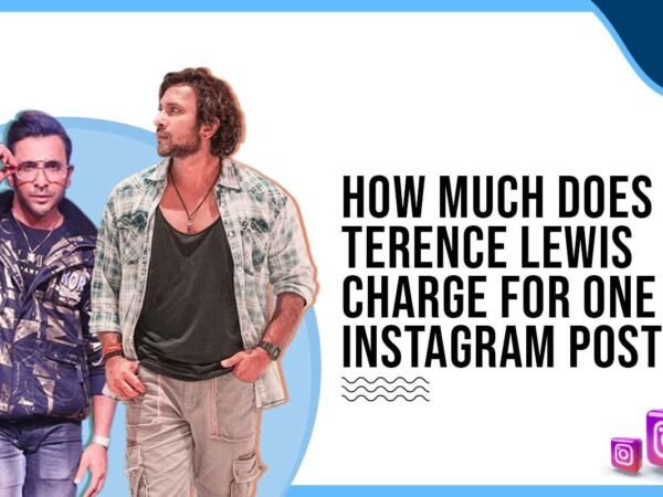 Idiotic Media | How Much Does Terence Lewis Charge for One Instagram Post?