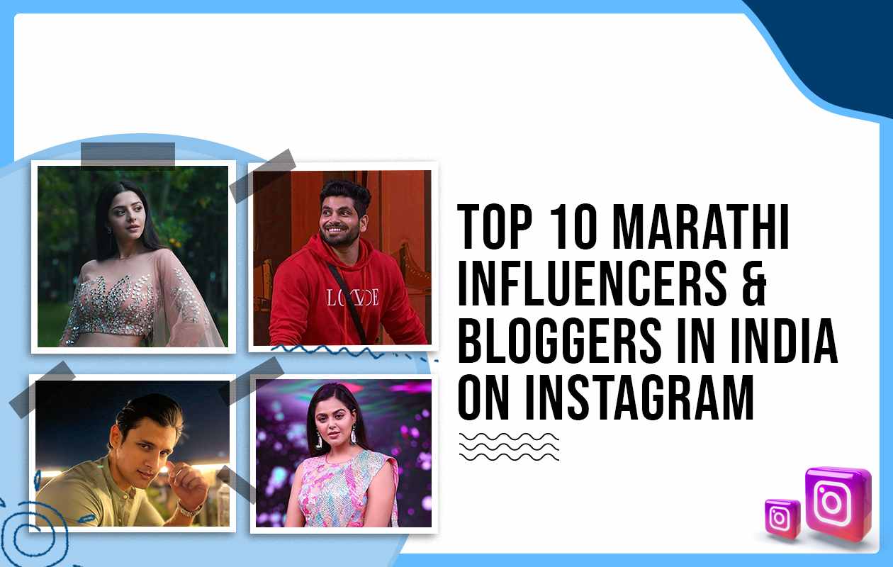 Top Marathi Influencers and Bloggers in India on Instagram