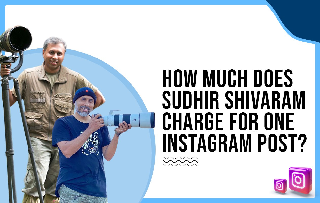 Idiotic Media | How much does Sudhir Shivaram charge to post on Instagram?