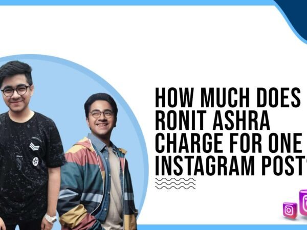 Idiotic Media | How much does Ronit Ashra charge to post on Instagram?