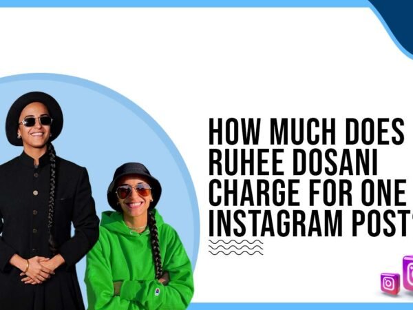 Idiotic Media | How much does Ruhee Dosani charge to post on Instagram?