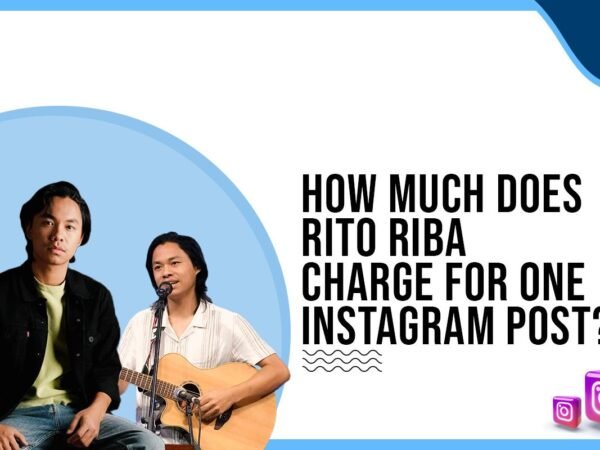 Idiotic Media | How much does Rito Riba charge for One Instagram Post?