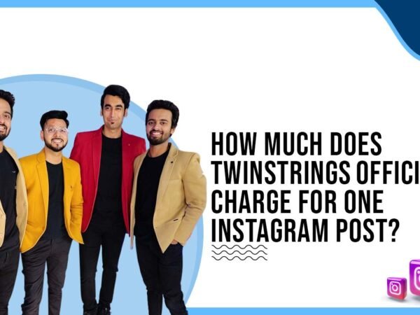 Idiotic Media | How much does Twin Strings charge for One Instagram Post?