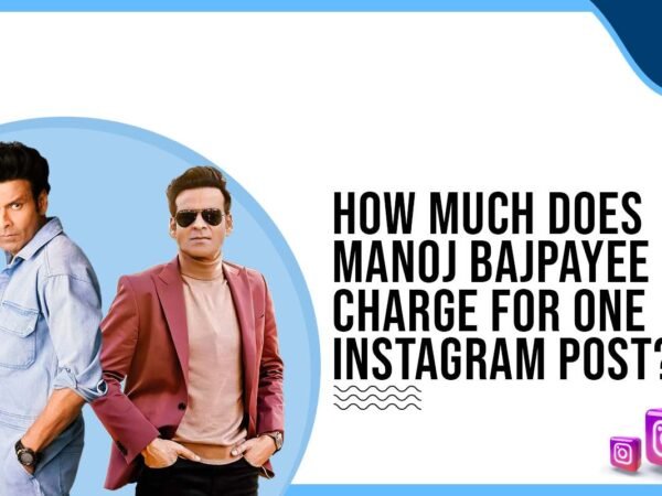 Idiotic Media | How much does Manoj Bajpayee charge for One Instagram Post?