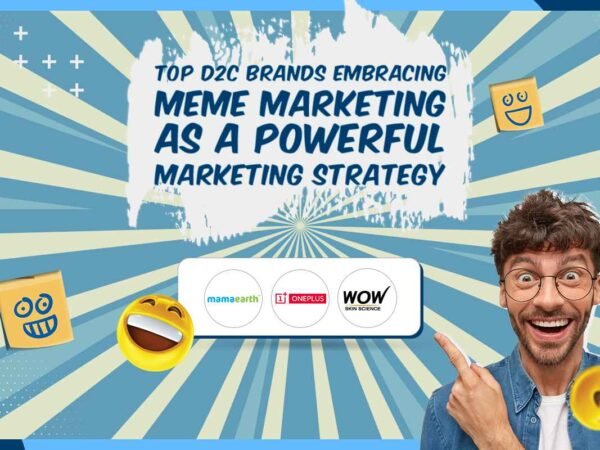 Idiotic Media | Top D2C Brands Embracing Meme Marketing as Marketing Strategy