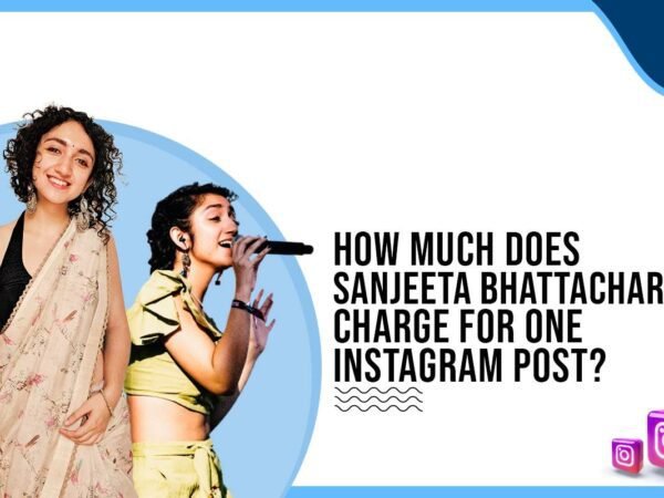 Idiotic Media | How much does Sanjeeta Bhattacharya charge for One Instagram Post?