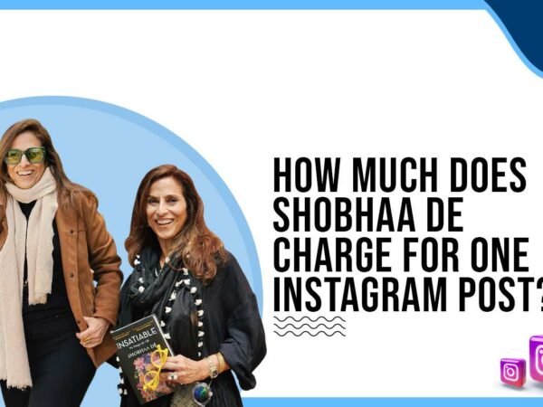 Idiotic Media | How much does Shobhaa De charge for One Instagram Post?