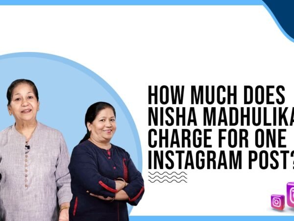 Idiotic Media | How much does Nisha Madhulika charge for One Instagram Post?