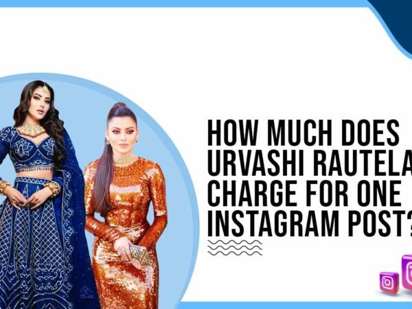 Idiotic Media | How much does Urvashi Rautela charge for One Instagram Post?