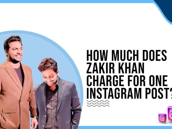 Idiotic Media | How much does Zakir Khan charge for One Instagram Post?