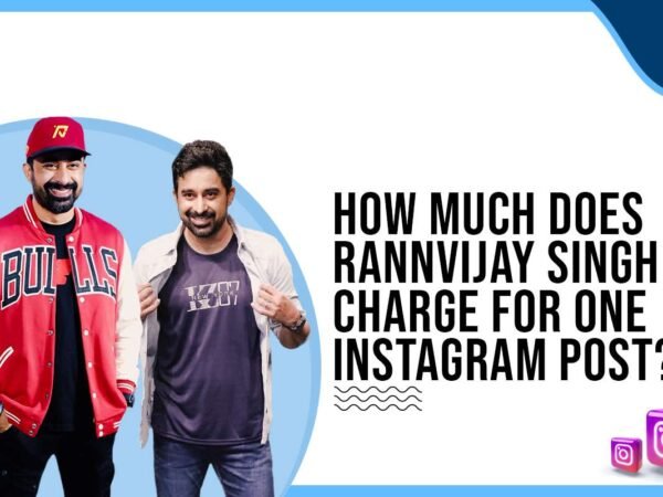 Idiotic Media | How much does Ranvijay Singh charge for One Instagram Post?