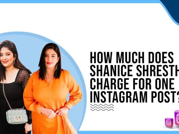 Idiotic Media | How much does Shanice Shrestha charge for One Instagram Post?