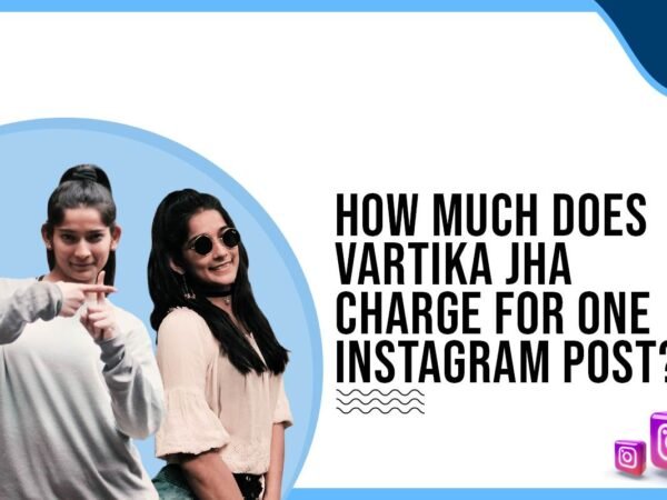 Idiotic Media | How much does Vartika Jha charge for One Instagram Post?