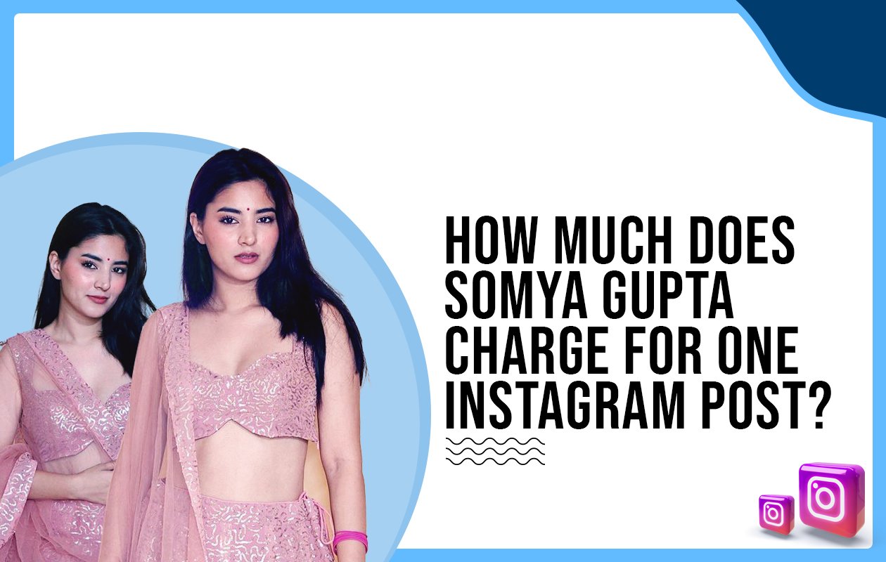 Idiotic Media | How much does Sonam Gupta charge for One Instagram Post?