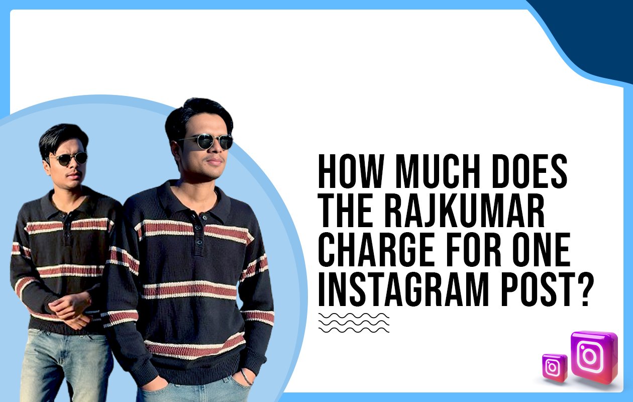 Idiotic Media | How much does The Rajkumar charge for one Instagram post?