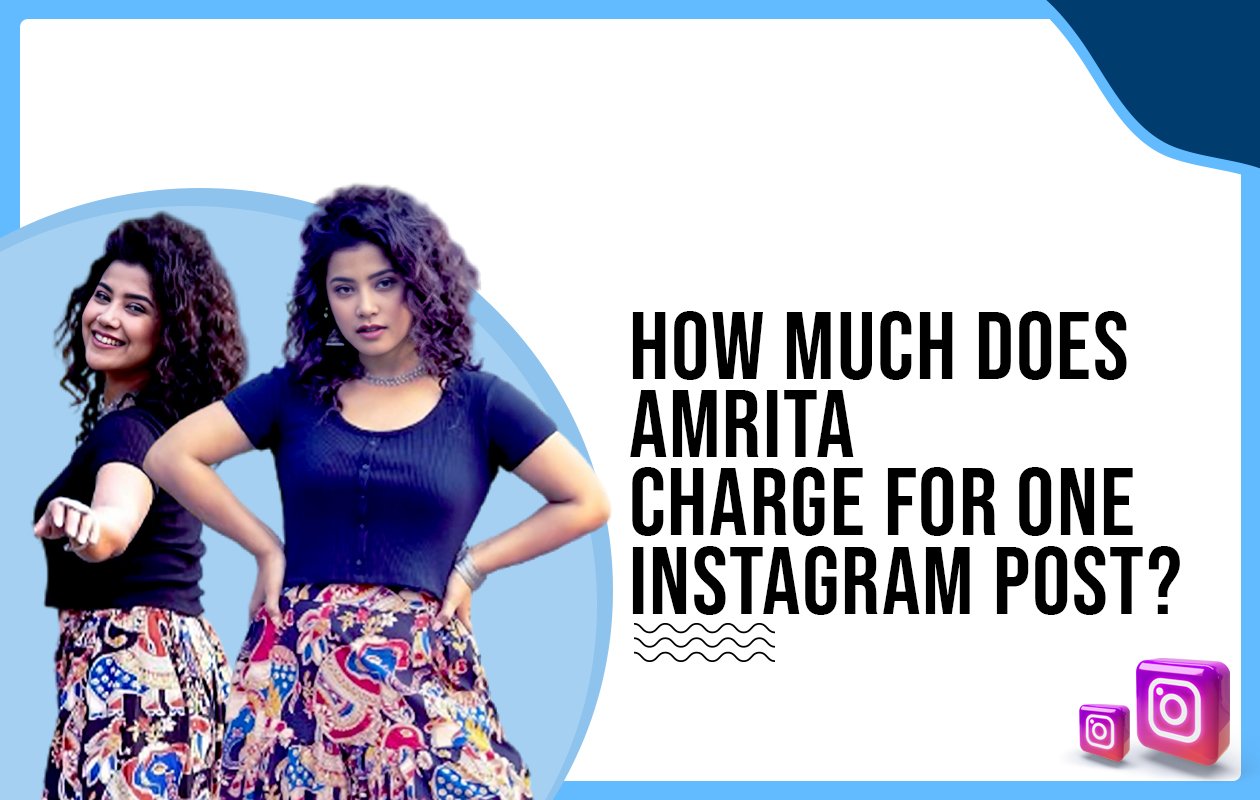 Idiotic Media | How much does Amrita Gogoi charge for One Instagram Post?