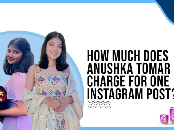 Idiotic Media | How much does Anushka Tomar charge for one Instagram post?