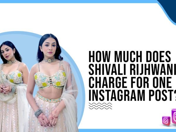 Idiotic Media | How much does Shivali Rijhwani charge for one Instagram post?