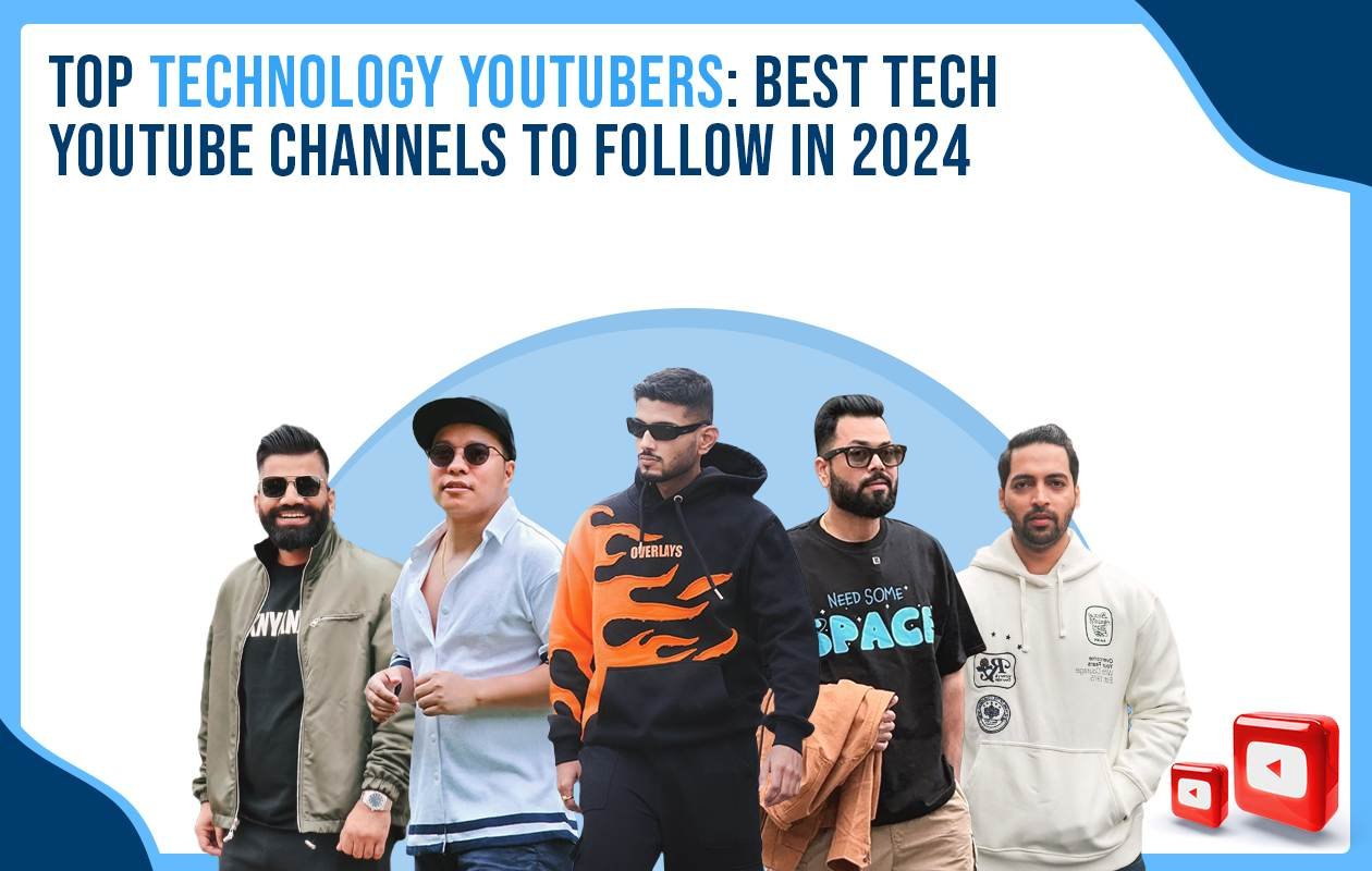 Top Technology Youtubers Best Tech Youtube Channels To Follow In 2024