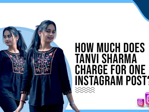 Idiotic Media | How much does Tanvi Sharma charge for one Instagram post?