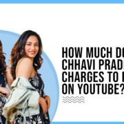 Idiotic Media | How much does Prabhleen Kaur Bhomrah charges to post on Youtube ?