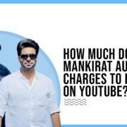 Idiotic Media | How much does Mankirt Aulakh charges to post on Youtube ?