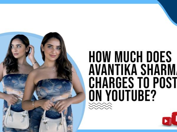 Idiotic Media | How much does Avantika Sharma charge to post on YouTube?