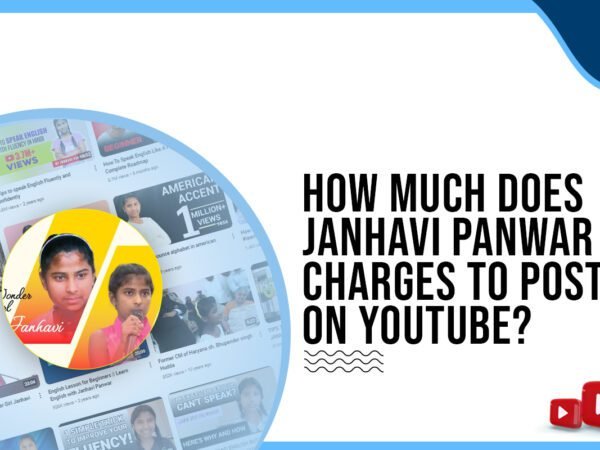 Idiotic Media | How much does Janhavi Panwar charge to post on YouTube?