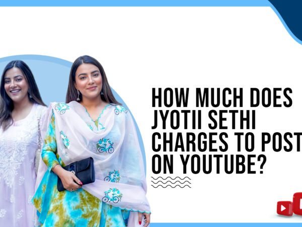 Idiotic Media | How much does Jyotii Sethi charge to post on YouTube?