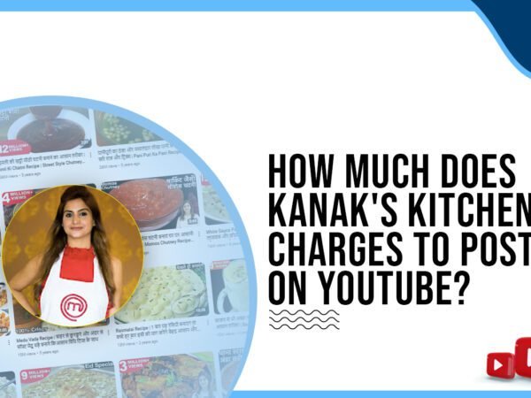 Idiotic Media | How much does Kanak charge to post on YouTube?