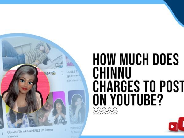 Idiotic Media | How much does Chinnu charge to post on YouTube?