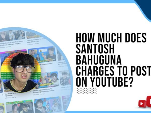 Idiotic Media | How much does Santosh Bahuguna charge to post on YouTube?