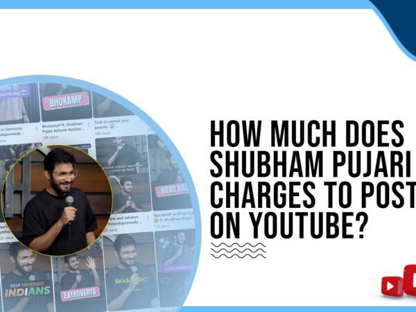 Idiotic Media | How much does Shubham Pujari charge to post on YouTube?