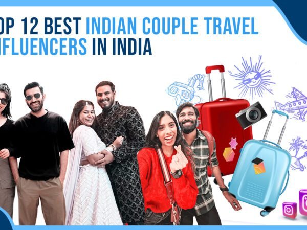 Idiotic Media | Top 12 Couple Travel Influencers in India [2025]