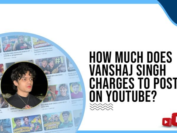 Idiotic Media | How much does Vanshaj Singh charge to post on YouTube?