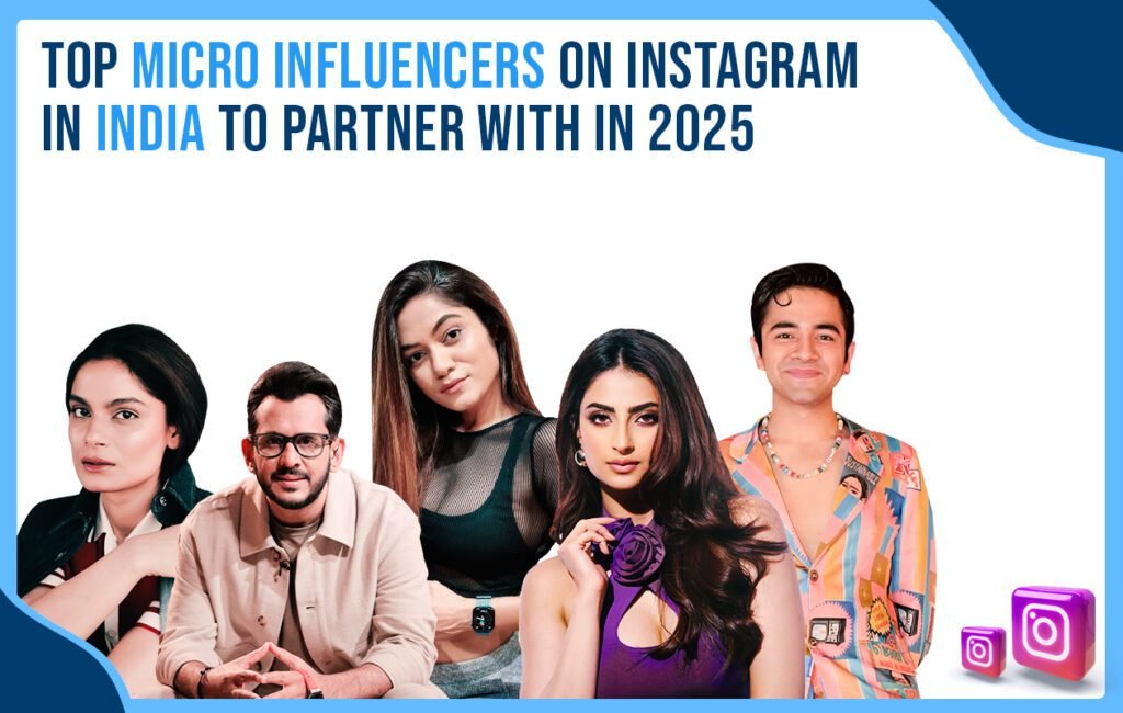 Top Micro Influencers on Instagram to Partner with in 2025 - Idiotic Media