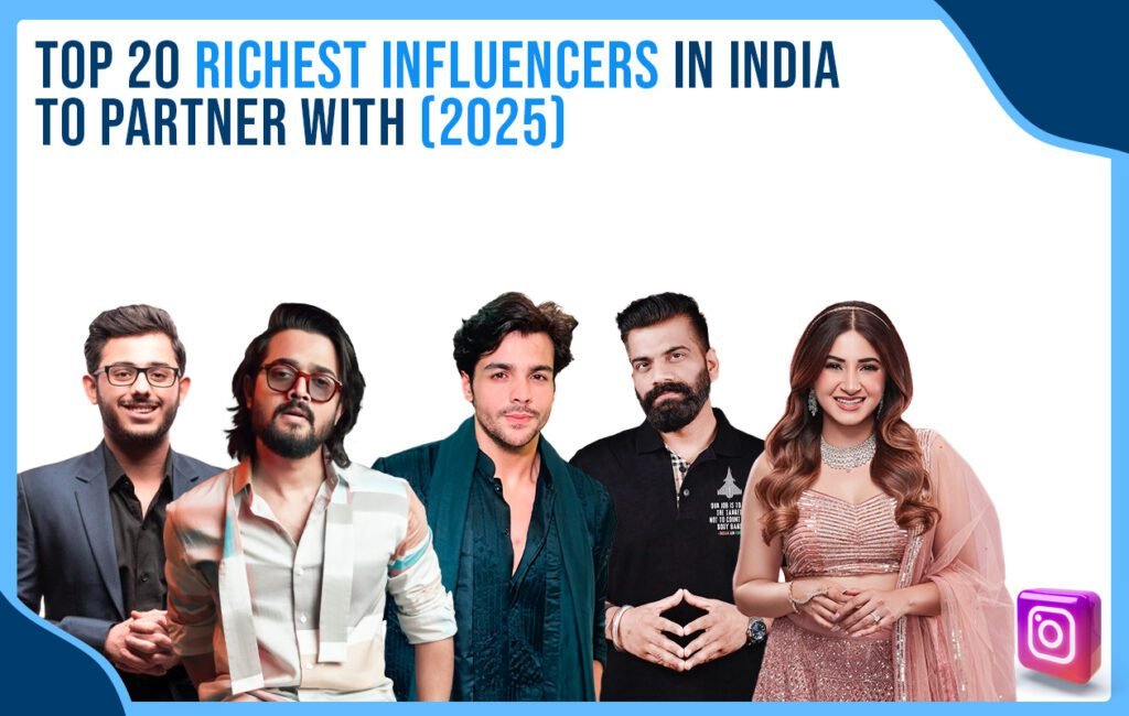Top 20 Richest Influencers in India to Partner With (2025) - Idiotic Media