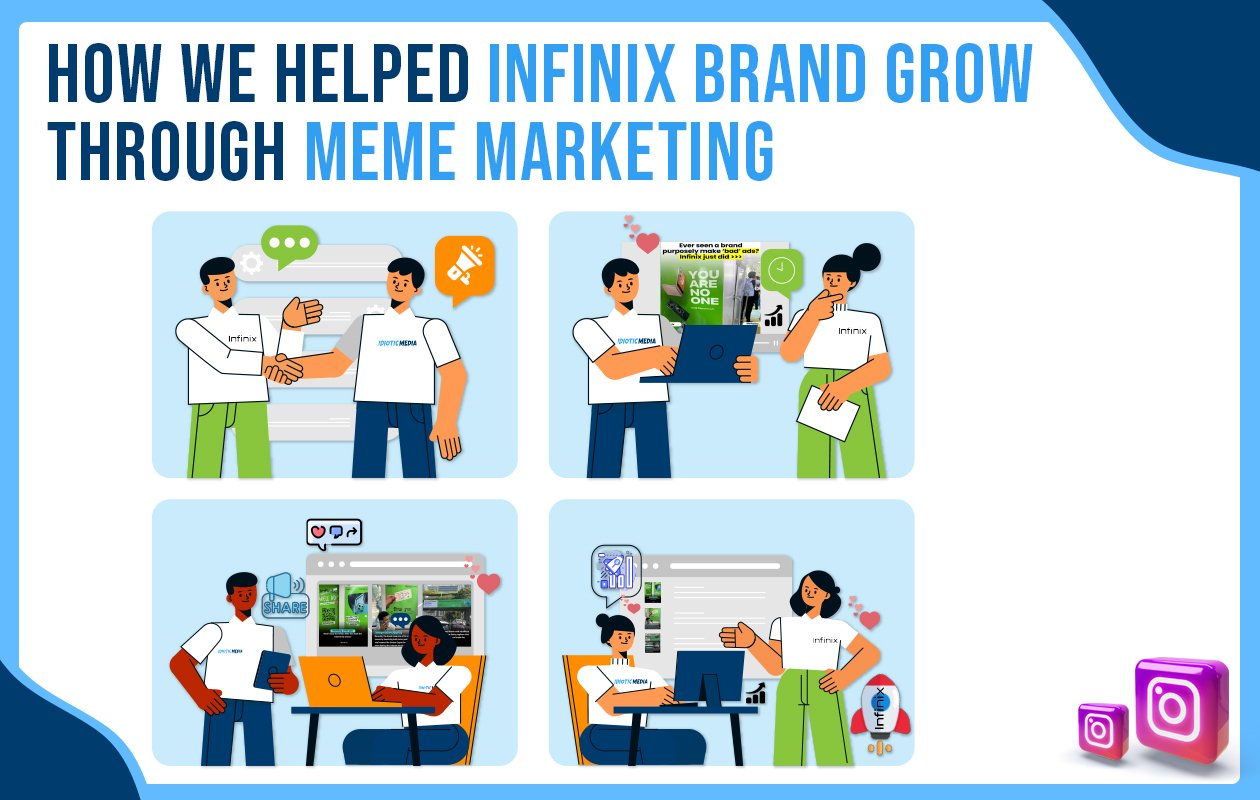 Idiotic Media | How We Helped Infinix Brand Grow Through Meme Marketing Idiotic Media | How We Helped Infinix Brand Grow Through Meme Marketing