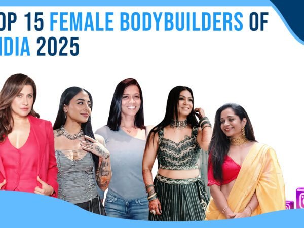 Idiotic Media | Top 15 Female Bodybuilders of India 2025