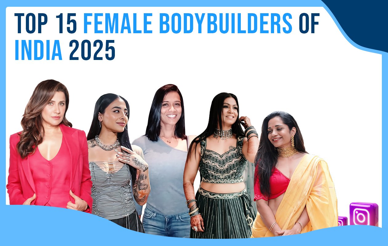 Idiotic Media | Top 15 Female Bodybuilders of India 2025