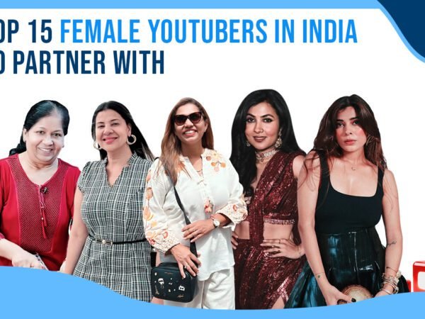 Idiotic Media | Top 15 Female YouTubers in India to Partner With