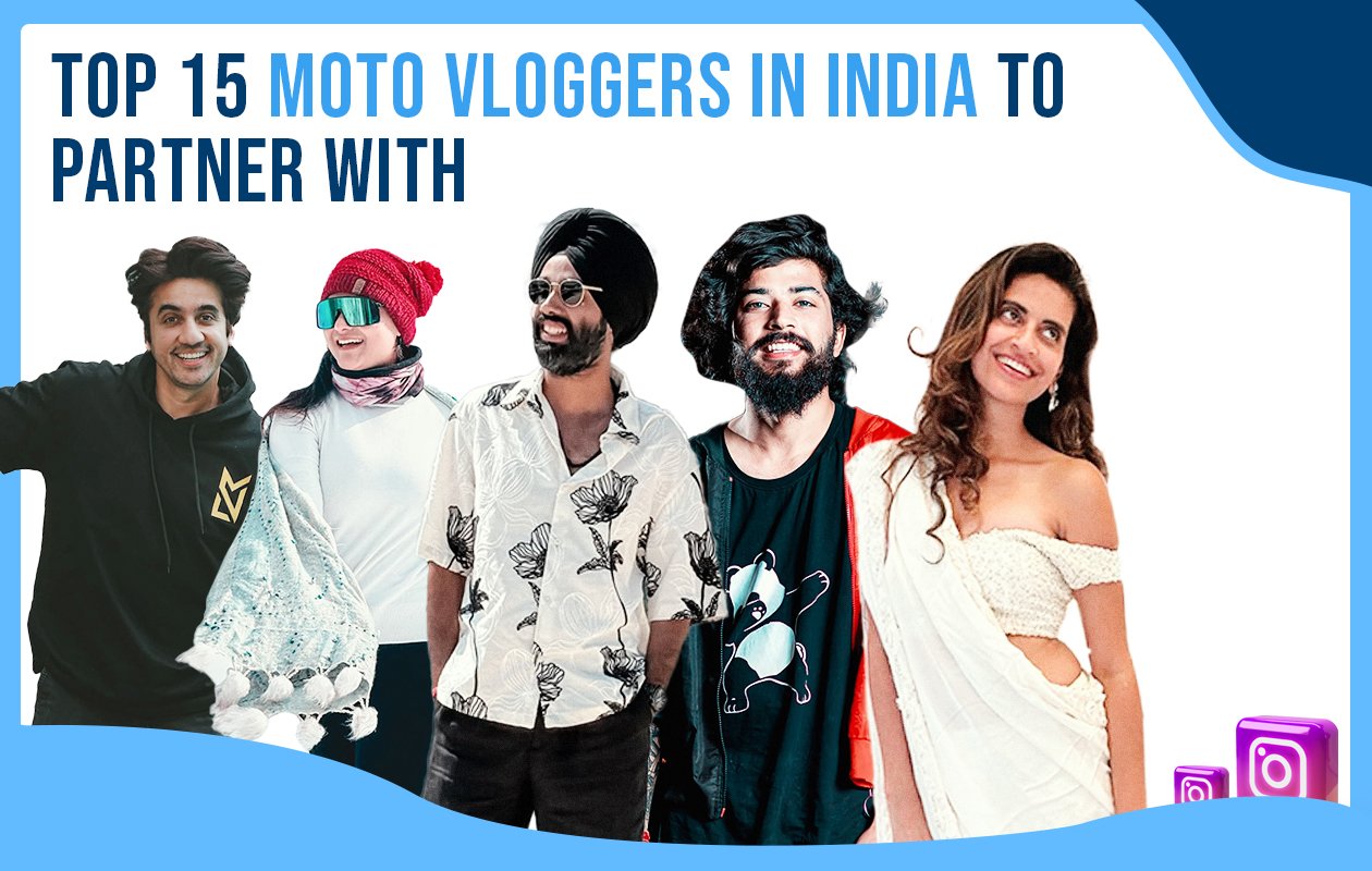 Idiotic Media | Top 15 Moto Vloggers in India to Partner With
