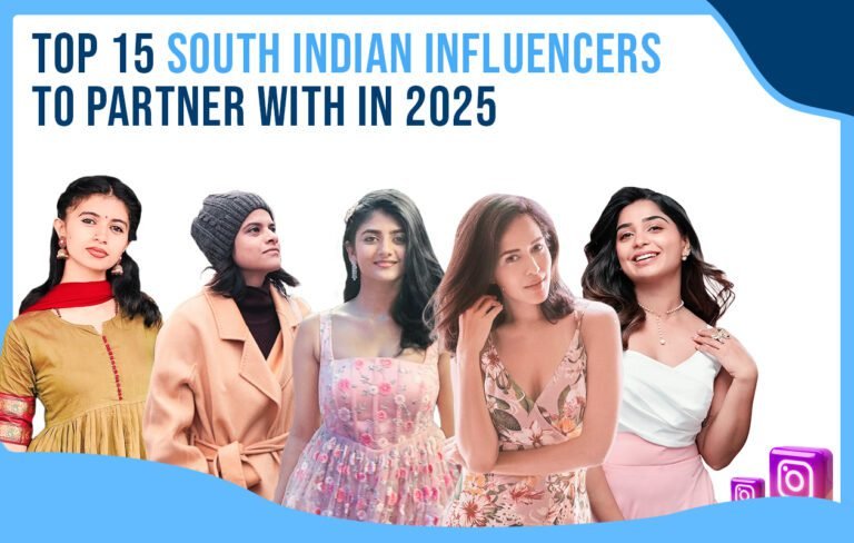 Top 15 South Indian Influencers to Partner With in 2025