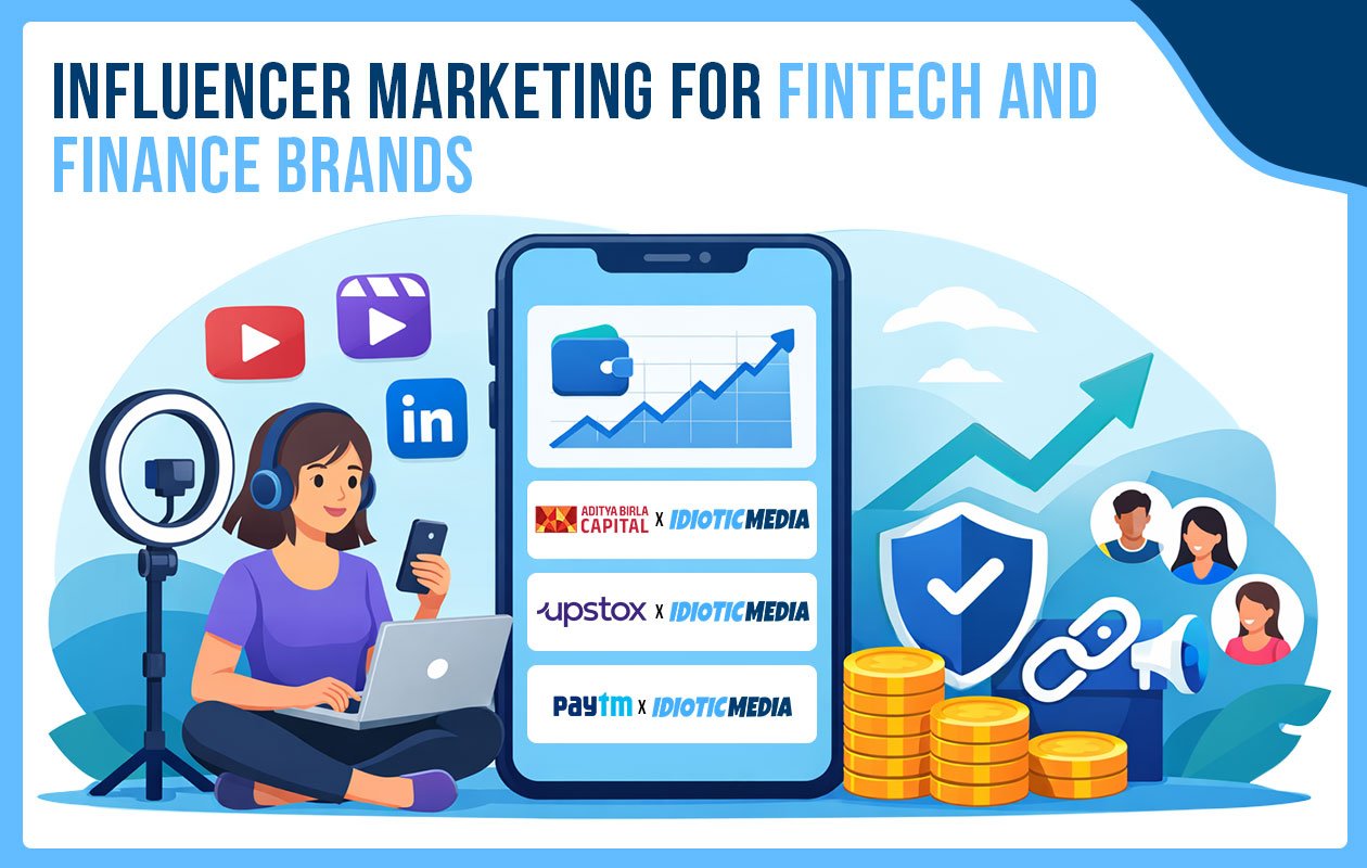 Idiotic Media | Influencer Marketing for Fintech and Finance Brands