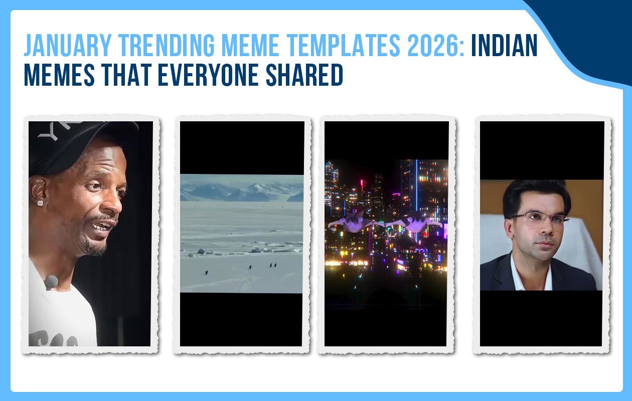 Idiotic Media | January Trending Meme Templates 2026: Indian Memes That Everyone Shared