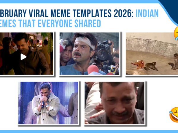 February Viral Meme Templates 2026: Indian Memes That Everyone Shared